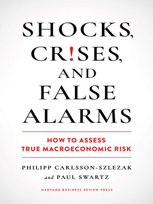 Shocks, Crises, and False Alarms - ebook